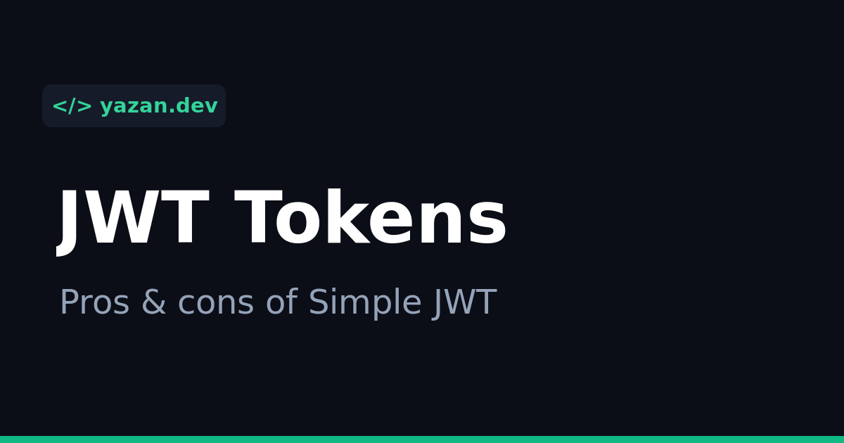 Exploring the Pros and Cons of Simple JWT (JSON Web Tokens)